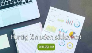 Lån penge uden sikkerhed
