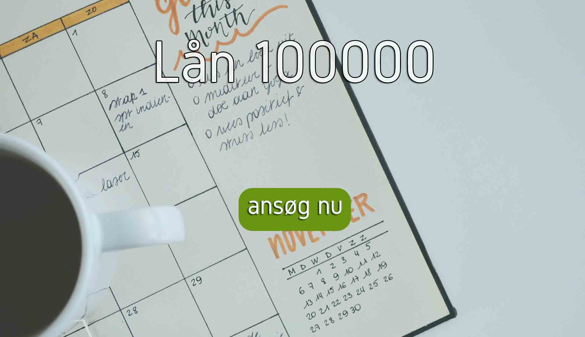 Lån 100000