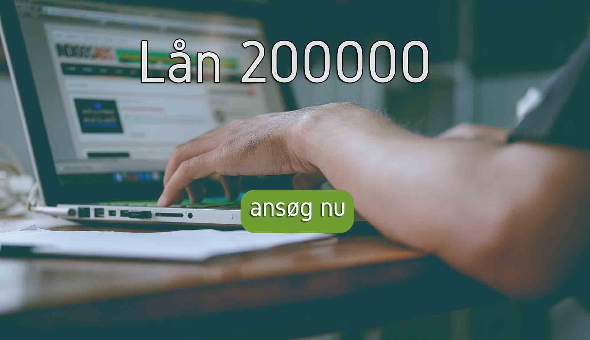 Lån 200000