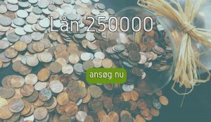 Lån 250000