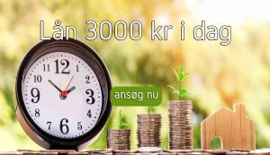 Lån 3000 kr i dag