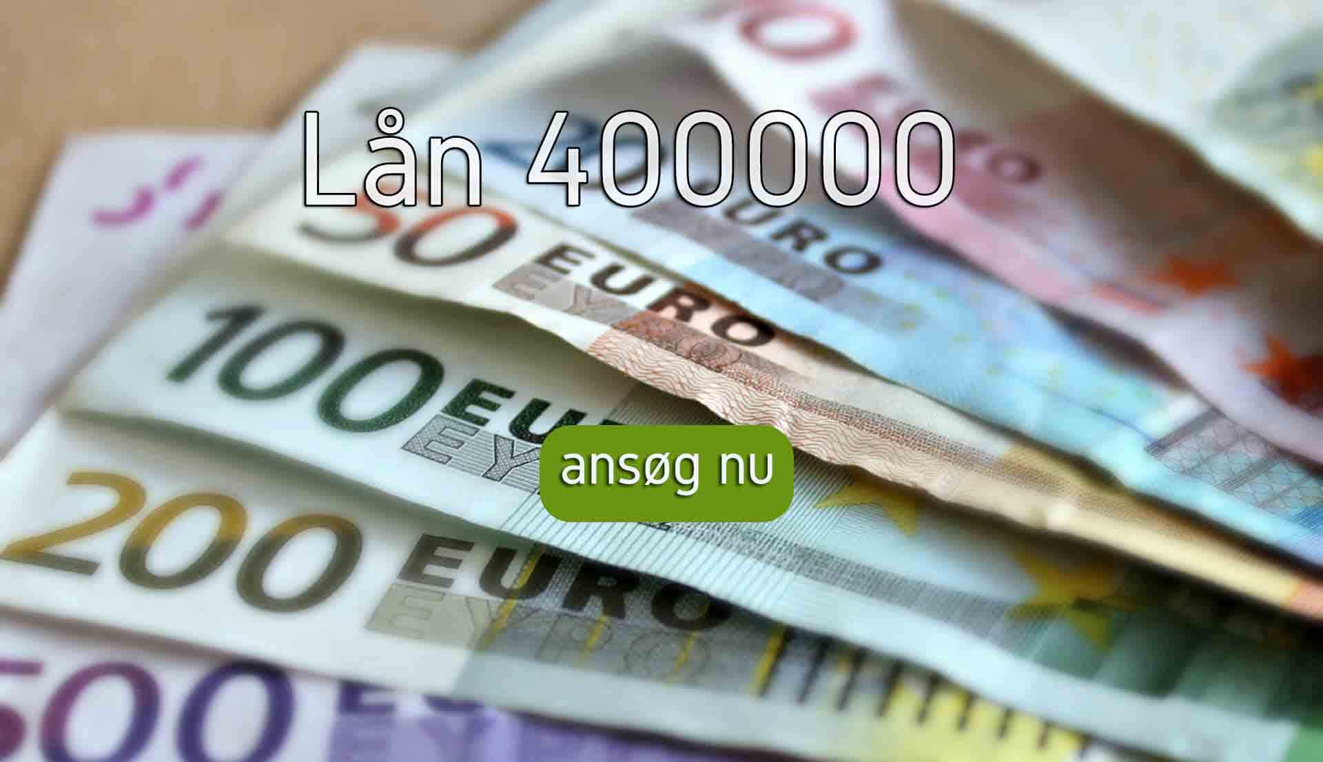 Lån 400000