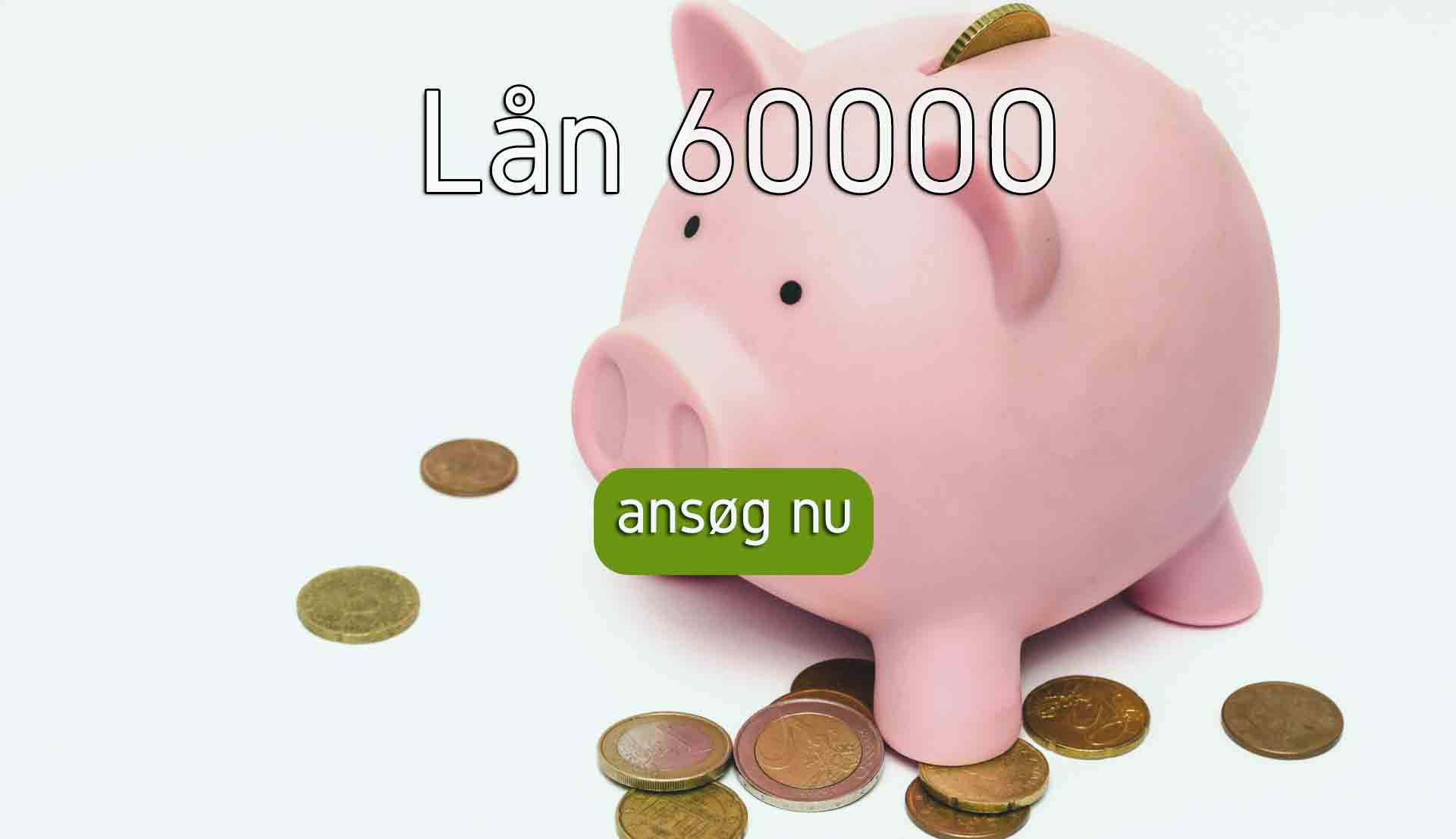 Lån 60000