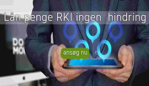 Lån penge RKI ingen hindring