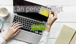 Lån penge billigt