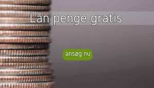 Lån penge gratis