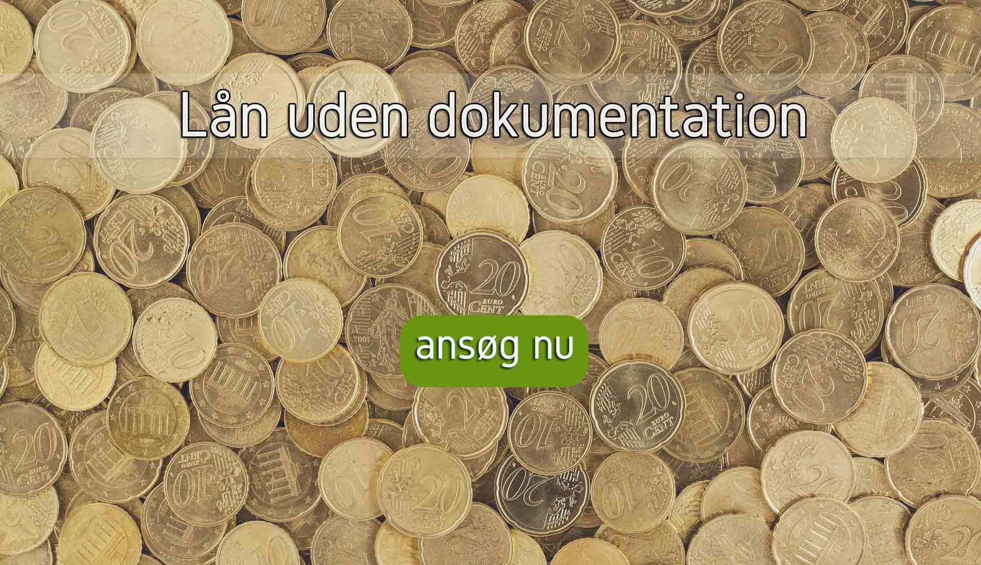 Lån uden dokumentation